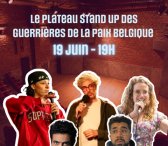 Plateau stand up des Guerrières de la Paix Belgique